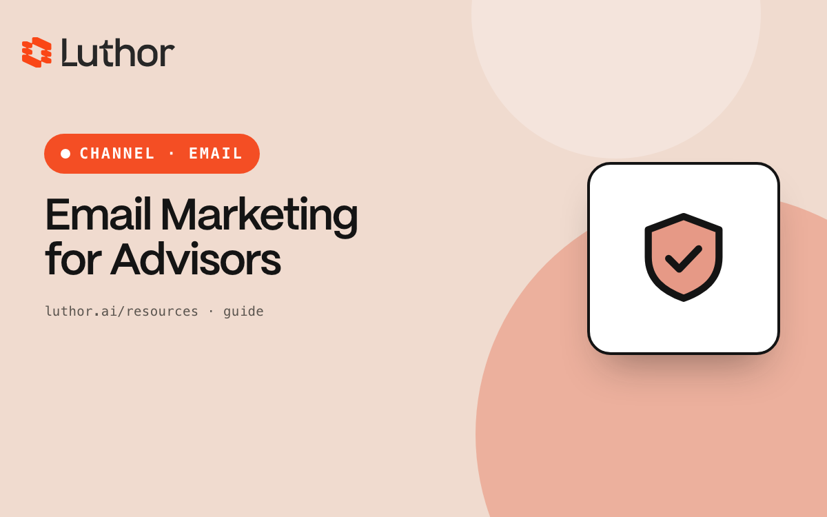 Email Marketing for Financial Advisors: The 2025 Compliance-First ...
