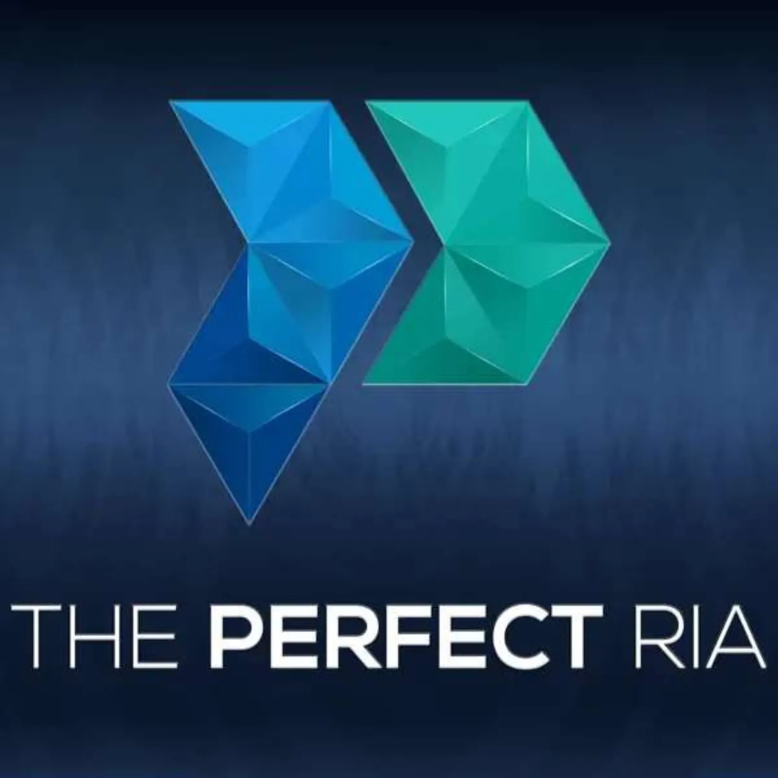 The Perfect RIA podcast cover art with blue and teal geometric arrow logo on dark background